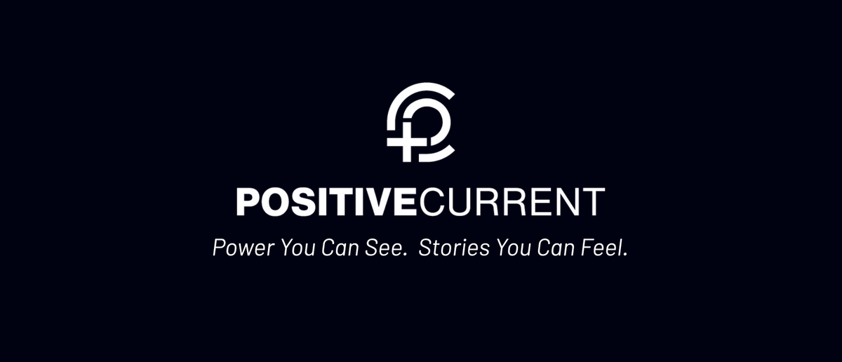 Video: Making Energy Real with Positive Current Post feature image